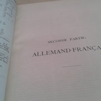 Два стари Немско-Френски речника - 1902-1905г., снимка 12 - Чуждоезиково обучение, речници - 20859948