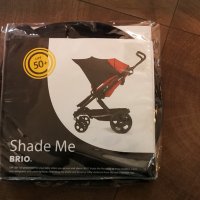 Shade Me BRIO UPF 50+ сенник за количка, снимка 2 - Детски колички - 24709790