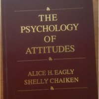 The psychology of attitudes, снимка 1 - Специализирана литература - 26094263