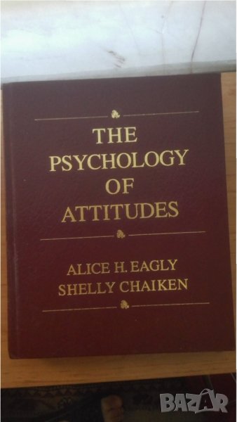 The psychology of attitudes, снимка 1