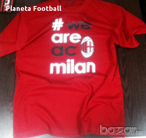 AC MILAN! Нова тениска на Милан WE ARE AC MILAN!, снимка 3 - Тениски - 8764263