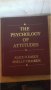 The psychology of attitudes, снимка 1 - Специализирана литература - 26094263