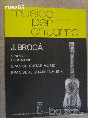 Книга "SPANYOL GITÁRZENE-JOSÉ BROCÁ-BENKÓ Dániel" - 12 стр.