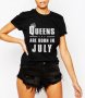 УНИКАЛЕН ПОДАРЪК! Дамски топ QUEENS ARE BORN IN с месец ПО ТВОЙ ИЗБОР!, снимка 7