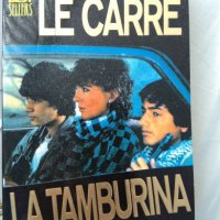 John Le Carrè - bestsellers, La tamburina (на итал.ез.), снимка 1 - Художествена литература - 21574159