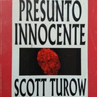 Presunto innocente -Scott Turow  BESTSELLER, снимка 1 - Художествена литература - 23327638