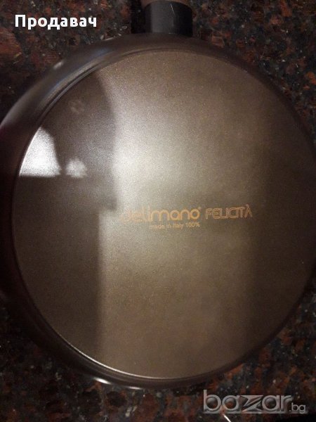 Продавам тигани Delimano Felicita, снимка 1