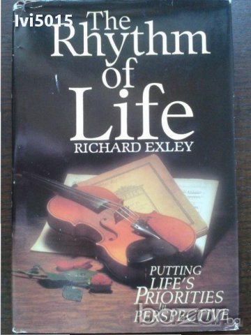 "The Rhythm of Life", Richard Exley. РАЗПРОДАЖБА
