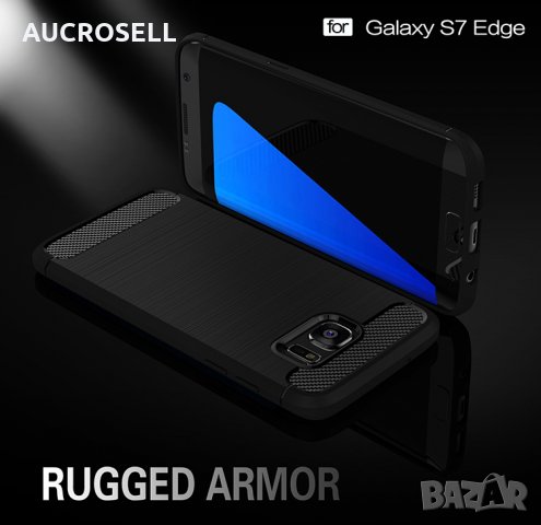 RUGGED ARMOR силиконов кейс за Samsung Galaxy S7, S7 Edge, S6 Edge, снимка 2 - Калъфи, кейсове - 22868804