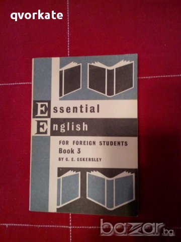 Essential English-C.E.Eckersley, снимка 3 - Чуждоезиково обучение, речници - 14293905
