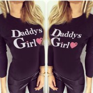 ХИТ МОДЕЛ! Дамски топ DADDY'S GIRL с уникален FASHION принт! Поръчай модел с ТВОЯ идея!, снимка 1 - Блузи с дълъг ръкав и пуловери - 12617960