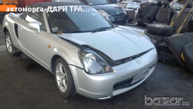 TOYOTA MR2 1.8VVT-I НА ЧАСТИ