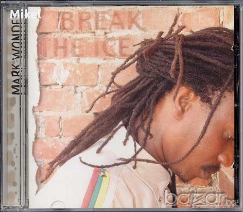 Mark Wonder - Break The Ice (audio Cd) ( Reggae ) Оригинален реге албум , снимка 1