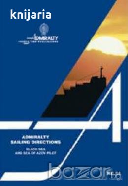 ADMIRALTY SAILING DIRECTIONS NP24:BLACK SEA OF AZOF PILOT , снимка 1