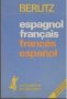 Dictionnaire espagnol - français/français - espagnol