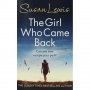 The Girl Who Came Back / Момичето, което се върна, снимка 1 - Художествена литература - 23079082