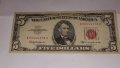 $ 5 Dollars Red Seal Note 1963, снимка 1 - Нумизматика и бонистика - 16828768