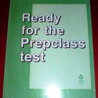 " Ready for the Prepclass test ", снимка 1 - Учебници, учебни тетрадки - 17024620