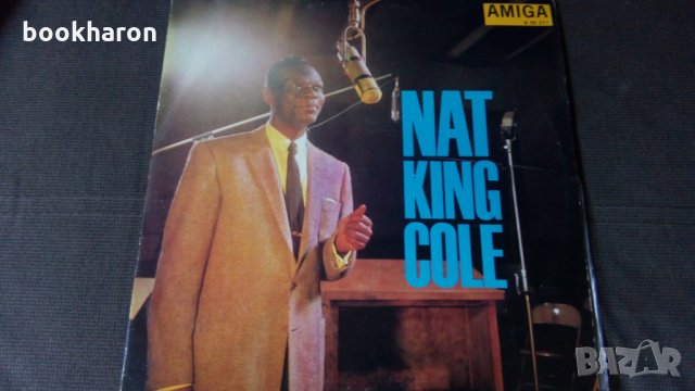 Грамофонна плоча Нат Кинг Кол/Nat King Cole, снимка 1 - Грамофонни плочи - 22815792