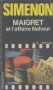 Maigret et l'affaire Nahour.  Georges Simenon