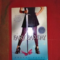 Fairy bad day-Amanda Ashby, снимка 1 - Художествена литература - 24883492