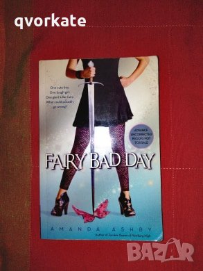 Fairy bad day-Amanda Ashby, снимка 1 - Художествена литература - 24883492