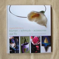Blumen-schmuck-accessoires aus filz, снимка 1 - Художествена литература - 10311836