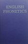 English Phonetics, снимка 1 - Чуждоезиково обучение, речници - 24868703
