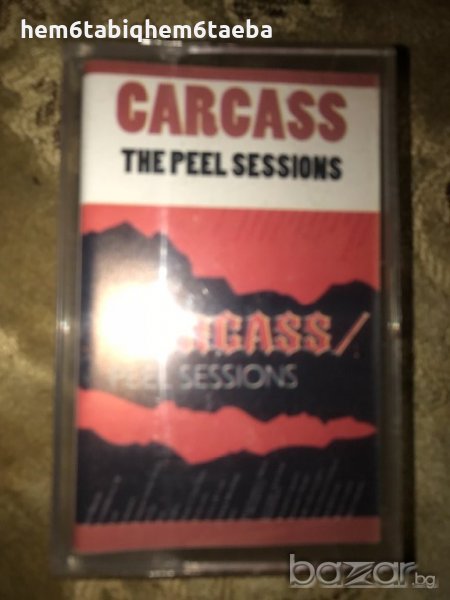 Рядка касетка- Carcass -The Peel Sessions, снимка 1