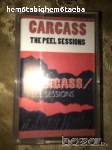 Рядка касетка- Carcass -The Peel Sessions, снимка 1 - Аудио касети - 20278051