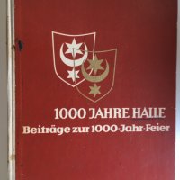 Хале - 1000 години/на немски/, снимка 1 - Енциклопедии, справочници - 26049311