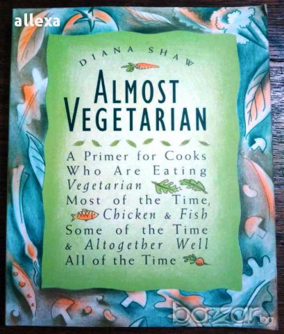 " Almost vegetarian ", снимка 1 - Художествена литература - 17045705