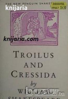 Troilus and Cressida , снимка 1