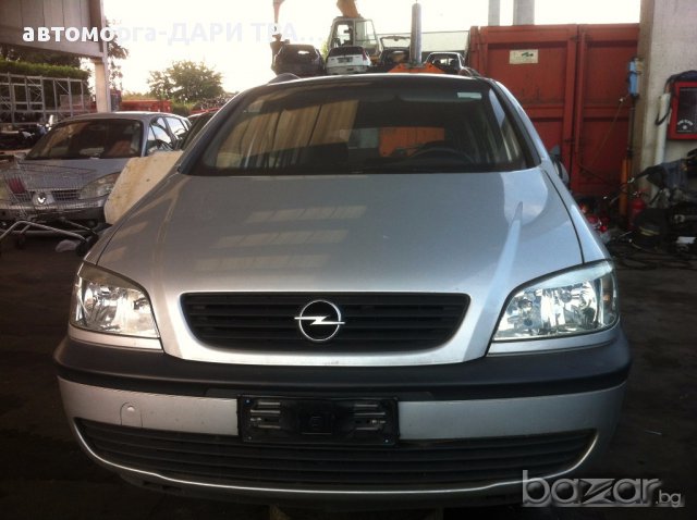 OPEL ZAFIRA A 1.6I/1.8I/2.0DTI/DTH/2.2DTR- НА ЧАСТИ, снимка 5 - Автомобили и джипове - 15850050