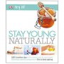 Stay Young Naturally (Try It!) / Остани млад, натурално (Опитай), снимка 7