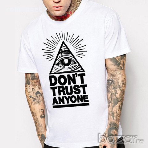 НОВО! Мъжка тениска DONT TRUST ANYONE с ILLUMINATI принт! Поръчай тениска по твой дизайн!, снимка 1 - Тениски - 15401910