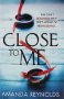 Close To Me / Близо до мен, снимка 1 - Художествена литература - 23813378