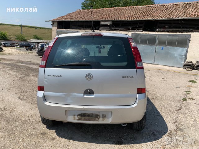 Само на части Opel Meriva 1,6 16, снимка 5 - Автомобили и джипове - 26079999