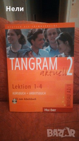 Tangram aktuell 2. Kursbuch und Arbeitsbuch. Lektion 1-4
