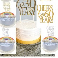 Cheers to 21 30 50 60 години Честит Рожден ден ЧРД златист сребрист брокат мек топер за торта , снимка 1 - Други - 24445685