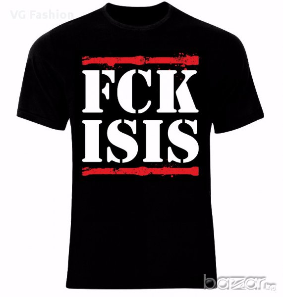 FCK ISIS Тениска Мъжка/Дамска S до 2XL, снимка 1