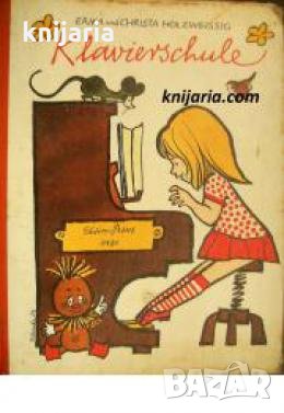 Klavierschule: Für den Elementarunterricht , снимка 1