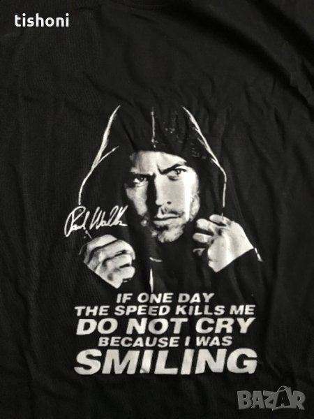 Тениска paul walker, снимка 1