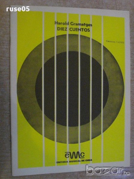 Книга "DIE CUENTOS-DOS GUITARRAS-Harold Gramatges" - 23 стр., снимка 1