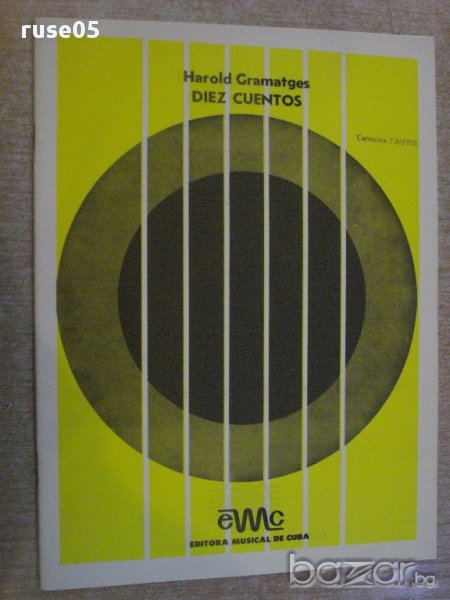 Книга "DIE CUENTOS-DOS GUITARRAS-Harold Gramatges" - 23 стр., снимка 1