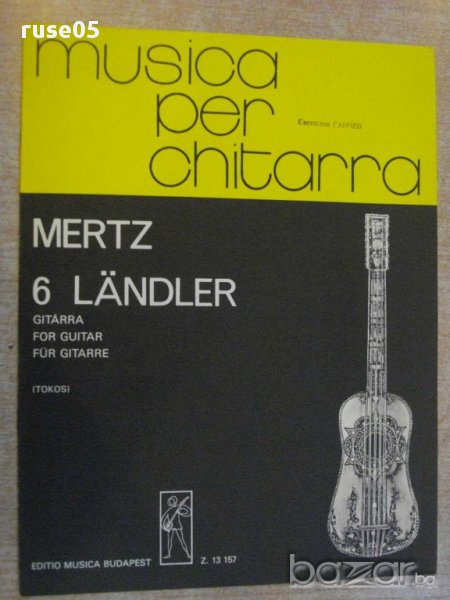 Книга "6 LÄNDLER-GITÁRRA-JOHANN KASPAR MERTZ-Z.TOKOS"-8стр., снимка 1