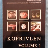 Koprivlen. Volume 1. Rescue Archaeological Investigations along the Gotse Delchev - Drama Road 1998-, снимка 1 - Специализирана литература - 20191602