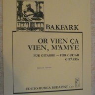 Книга "OR VIEN ÇA , VIEN , M'AMYE-Gitárra-BAKFARK" - 4 стр., снимка 1 - Художествена литература - 15918308