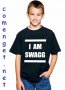 NEW! I Am Swagg детска тениска! Поръчай модел с твоя снимка!, снимка 2
