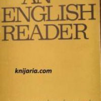 An English reader: For the VIII th and IX th classes , снимка 1 - Други - 24457010